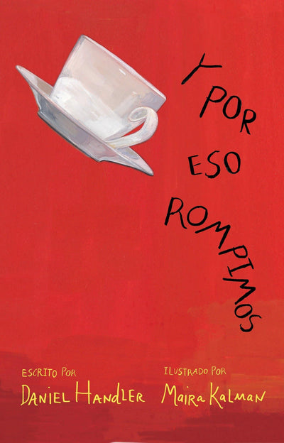 Y por eso rompimos