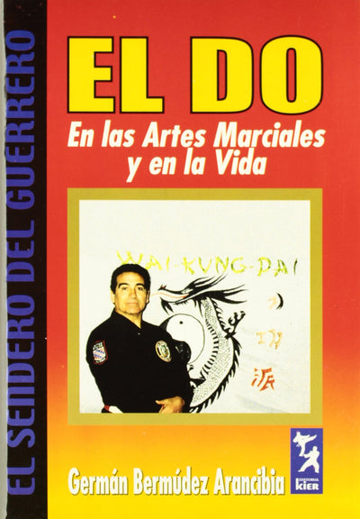 El do en las artes marciales y en la vida