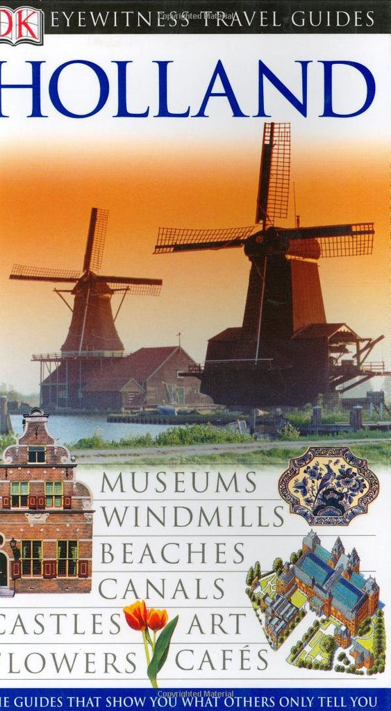 Holland (Eyewitness Travel Guides)