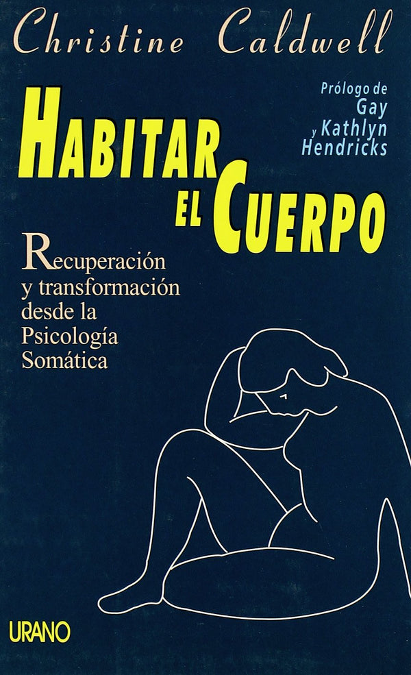 Habitar el cuerpo