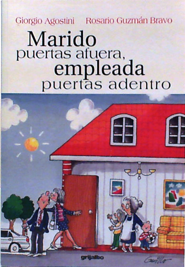 Marido puertas afuera, empleada puertas adentro