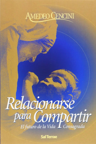 Relacionarse para compartir