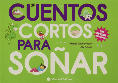 CUENTOS CORTOS PARA SOÑAR 4