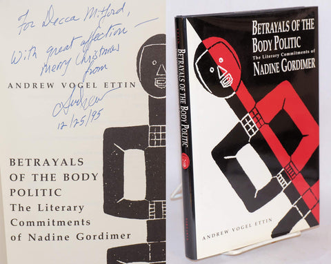 Betrayals of the Body Politic: The Literary Commitments of Nadine Gordimer