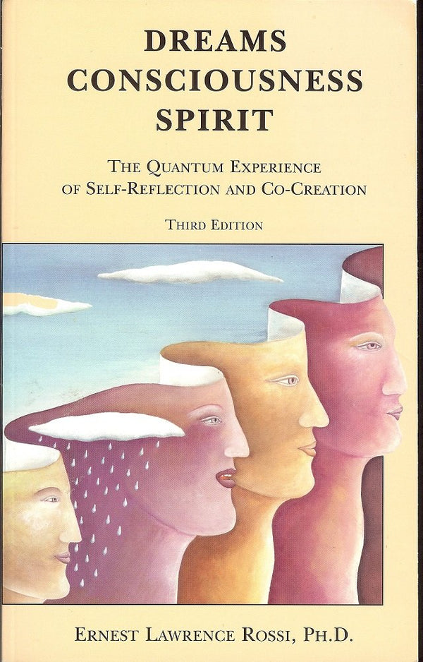 Dreams, Consciousness, Spirit