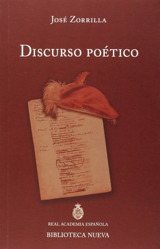 Discurso poético: Discurso leído el día 31 de mayo de 1885 en el acto de su recepción pública en la Real Academia Española y contestación de D. Leopoldo Augusto de Cueto, marqués de Valmar