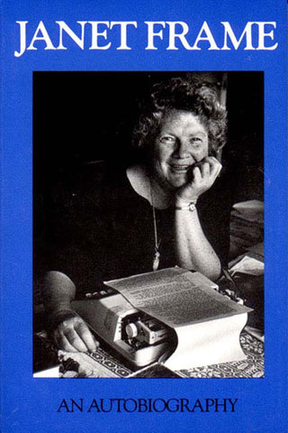 Janet Frame: An Autobiography (3 volúmenes en un solo tomo)