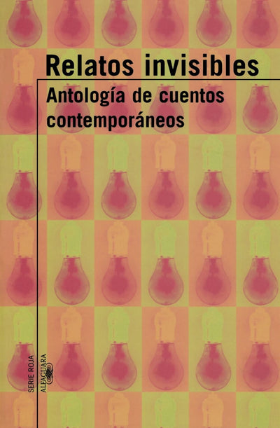 Relatos Invisibles (Spanish Edition)