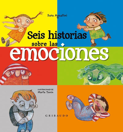 Seis historias de las emociones