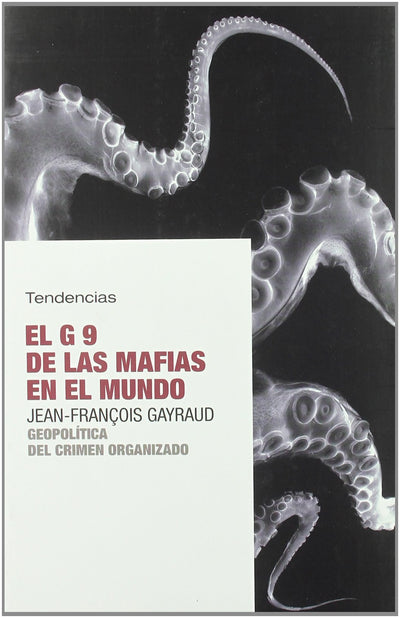 El G9 de las mafias en el mundo