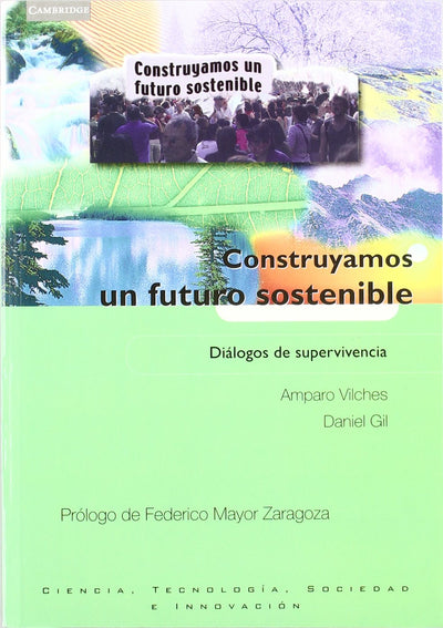 Construyamos un futuro sostenible: Diálogos de supervivencia