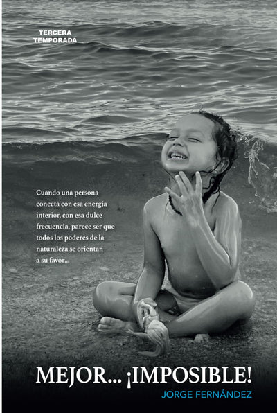 Mejor imposible 3