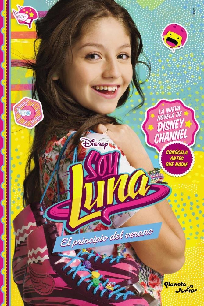 Soy Luna - El principio del verano