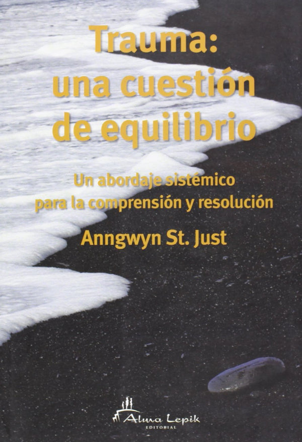 Trauma: Una Cuestion De Equilibrio