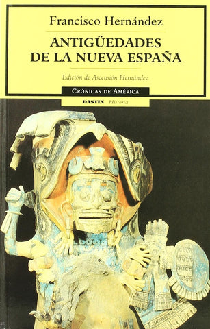 Antigüedades De La Nueva España