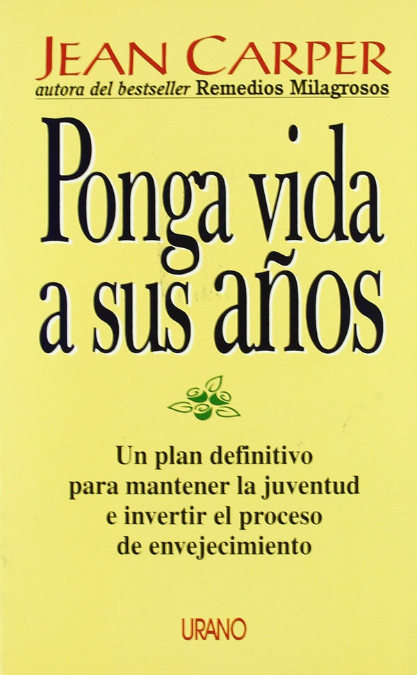 Ponga vida a sus años