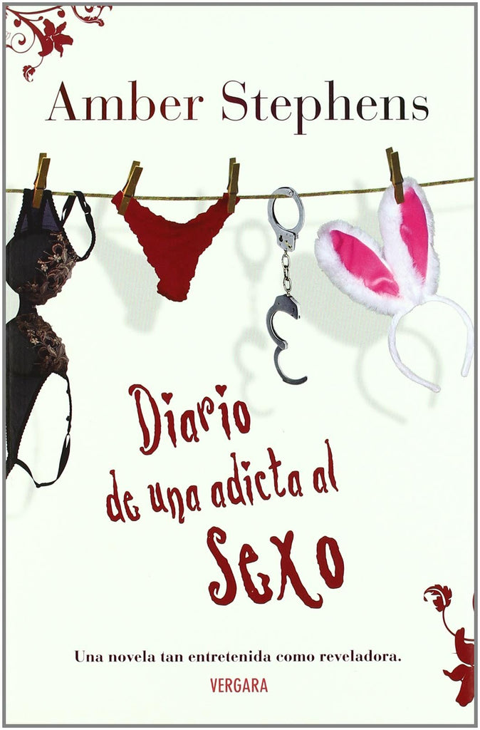El Diario de una Adicta Al Sexo