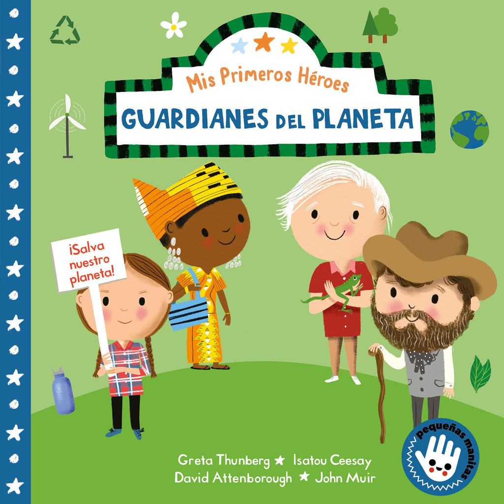 Mis primeros héroes: Guardianes del planeta