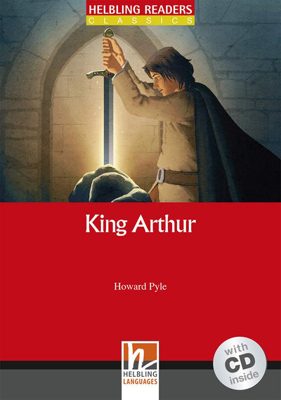 King Arthur, mit 1 Audio-CD. Level 1 (A1)