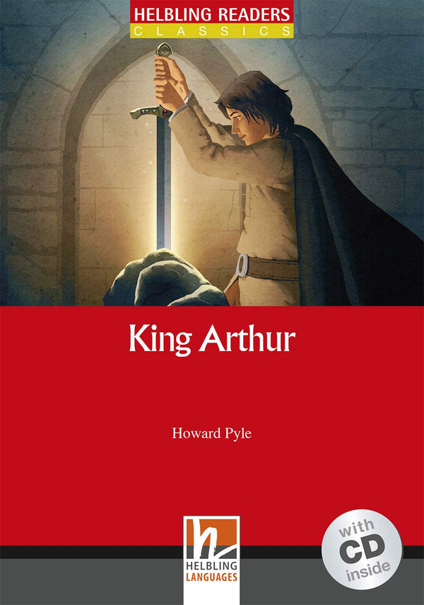 King Arthur, mit 1 Audio-CD. Level 1 (A1)