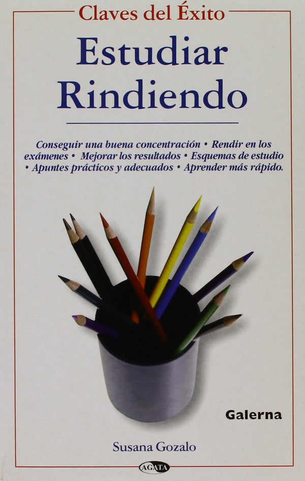 Estudiar rindiendo