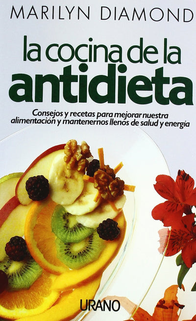 La Cocina De La Antidieta