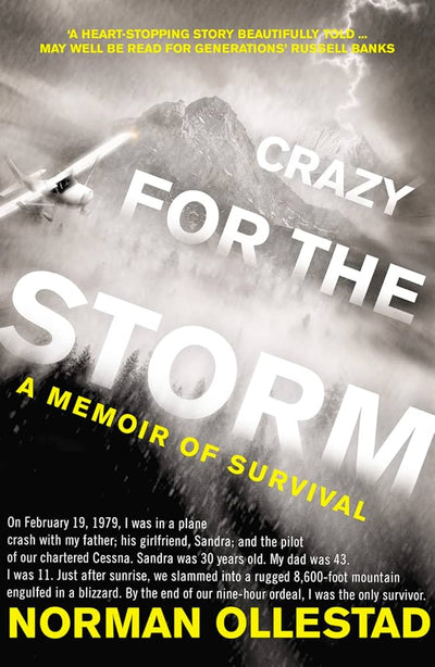 Crazy For The Storm