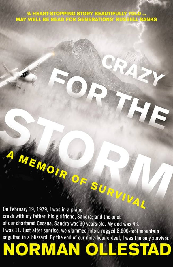 Crazy For The Storm