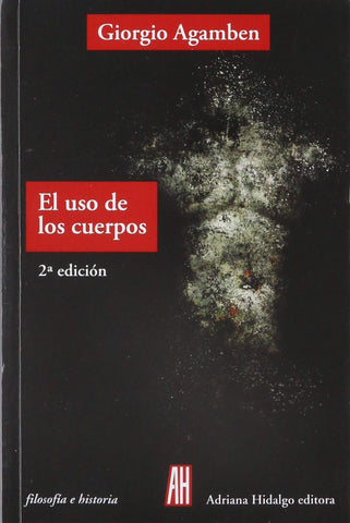 El uso de los cuerpos