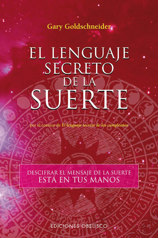 El Lenguaje Secreto de La Suerte