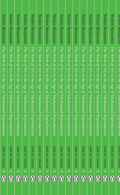 Great Ideas the Work of Art in the Age of Mechanical Reproduction (Penguin Great Ideas)