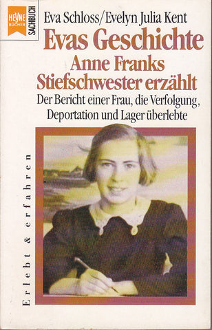 Evas Geschichte: Anne Frank’s Stiefschwester erzählt
