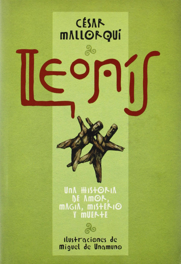 LEONÍS, de César Mallorquí y Miguel de Unamuno