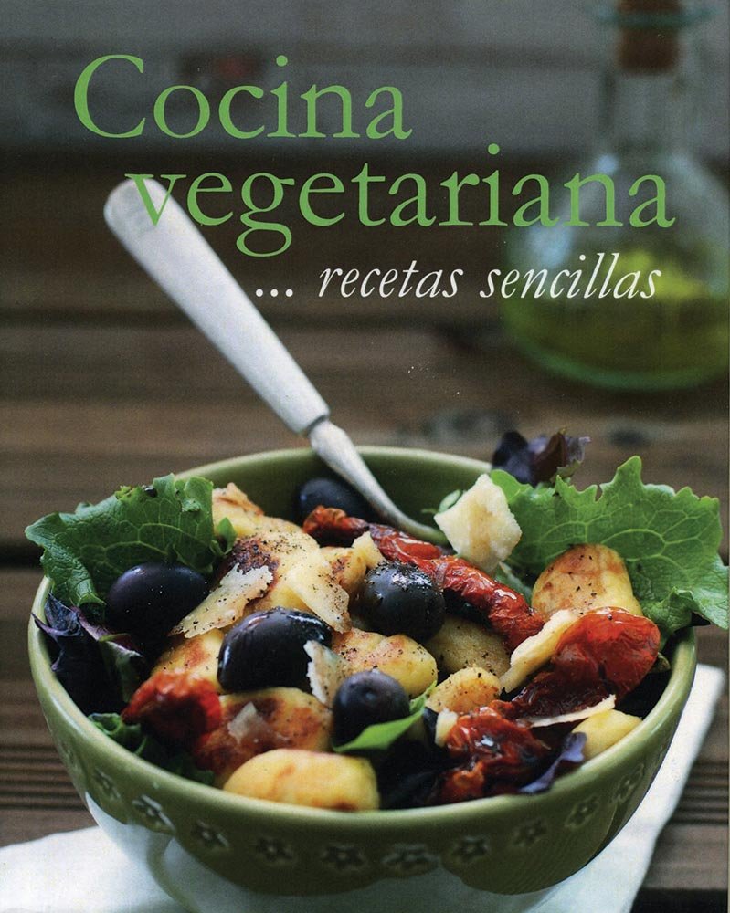 RECETAS SENCILLAS: COCINA VEGETARIANA