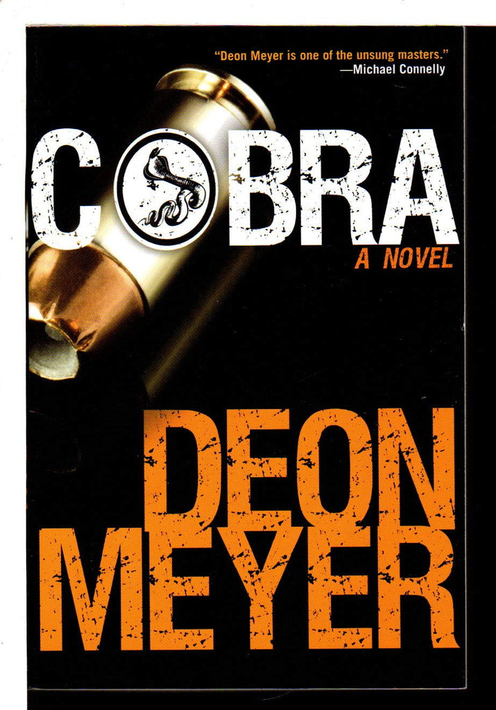 Cobra: A Benny Griessel Novel (Benny Griessel Mysteries, 4)