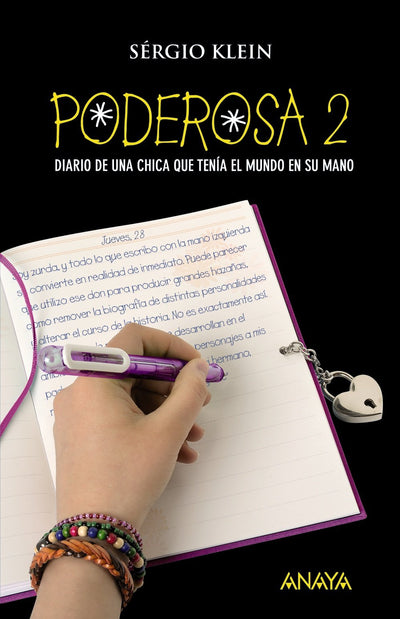 Poderosa 2: Diario de una chica que tenía el mundo en su mano