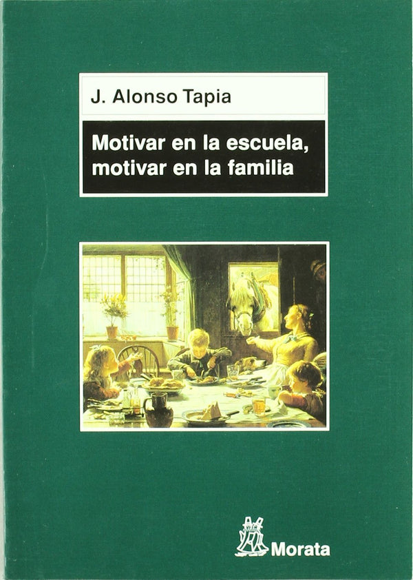 Motivar en la escuela, motivar en la familia: Claves para el aprendizaje