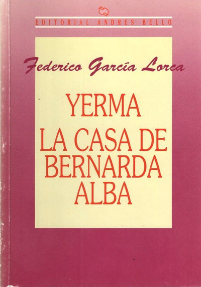 YERMA LA CASA DE BERNARDA ALBA