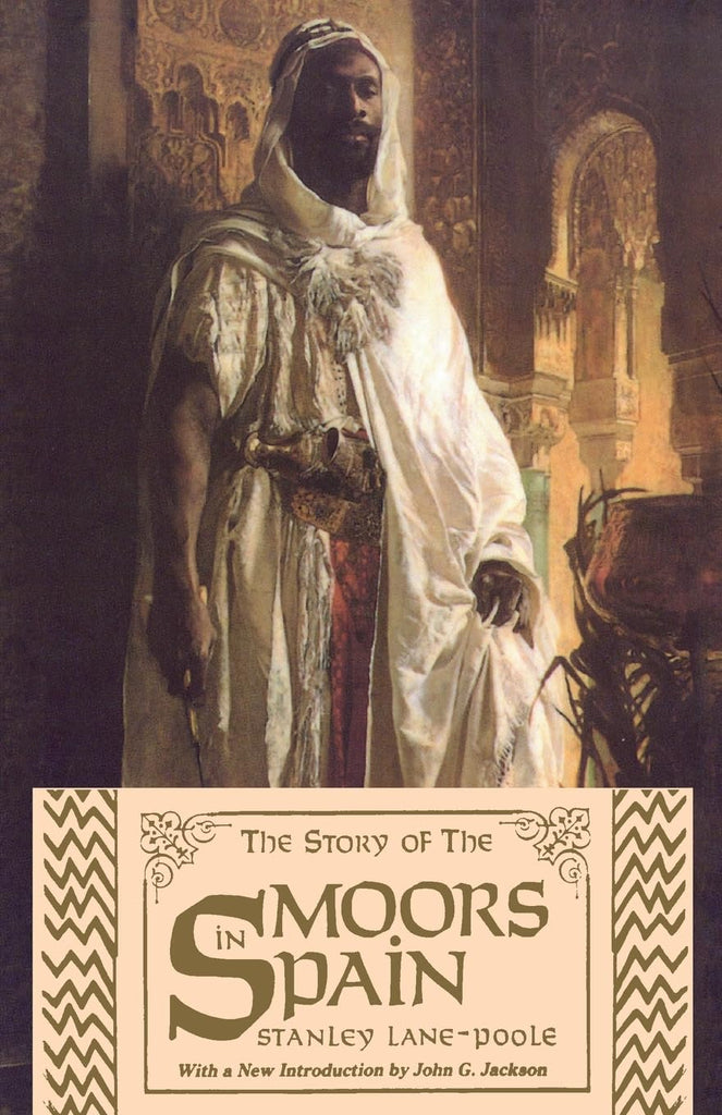 The Story of the Moors in Spain