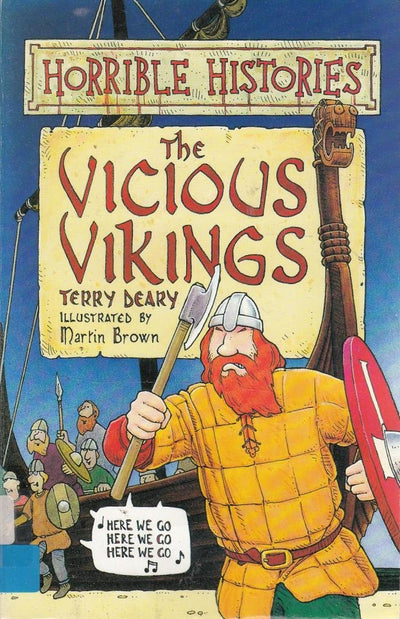 The Vicious Vikings : ( Horrible Histories )