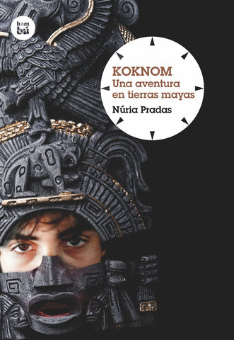 Koknom: Una aventura en tierras mayas (Grandes lectores: Grandes viajes) (Spanish Edition)