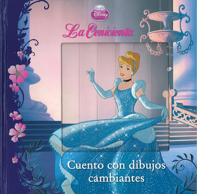 Disney La Cenicienta Cuento con dibujos cambiantes