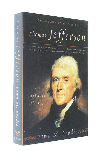 Thomas Jefferson: An Intimate History