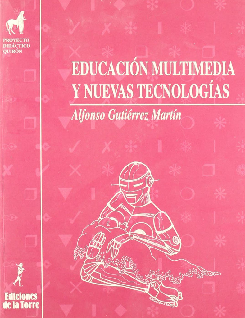 Educación multimedia y nuevas tecnologías