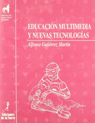 Educación multimedia y nuevas tecnologías