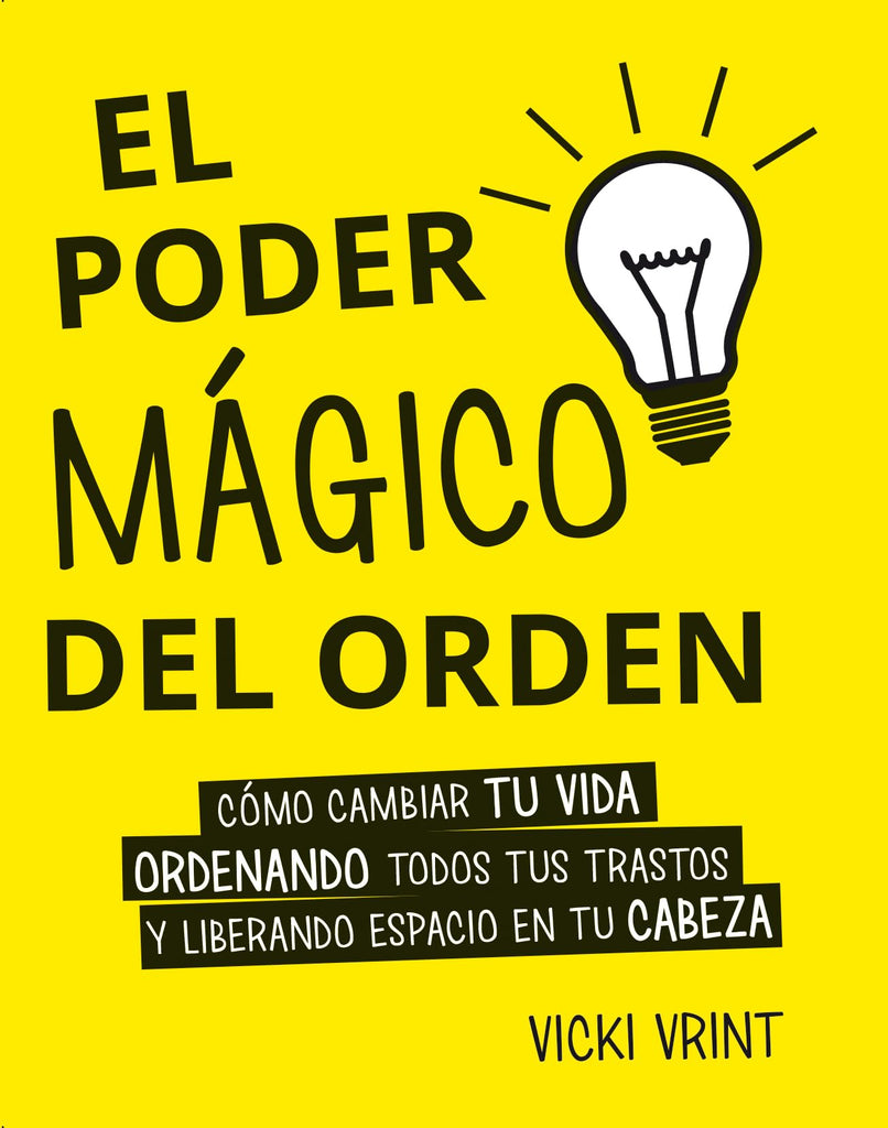 El poder mágico del orden