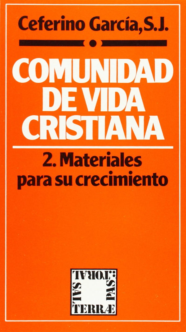 Comunidad de vida cristiana. 2: Materiales para su crecimiento