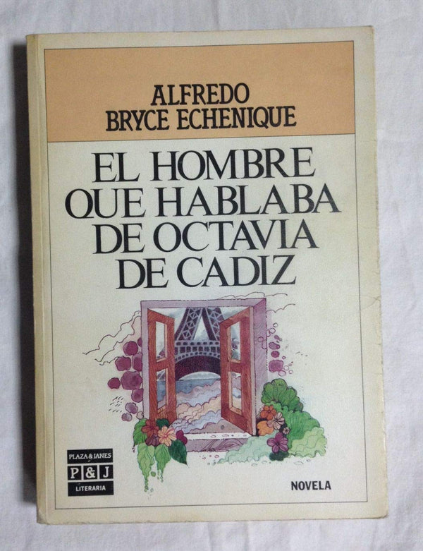 El Hombre Que Hablaba De Octavia De Cádiz