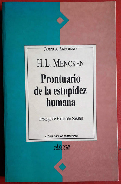 Prontuario de la estupidez humana