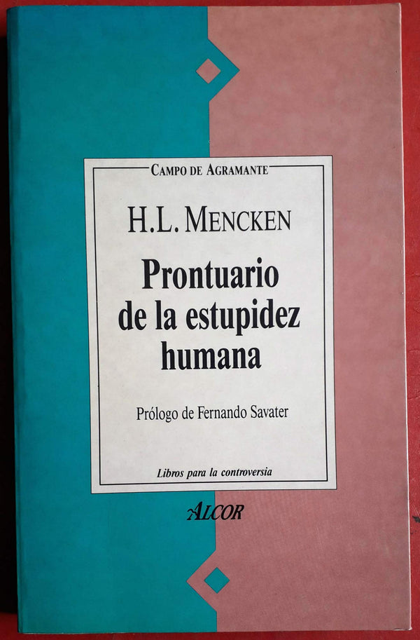 Prontuario de la estupidez humana